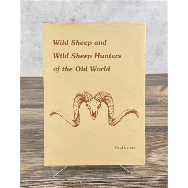 Wild Sheep and Wild Sheep Hunters of the Old World
