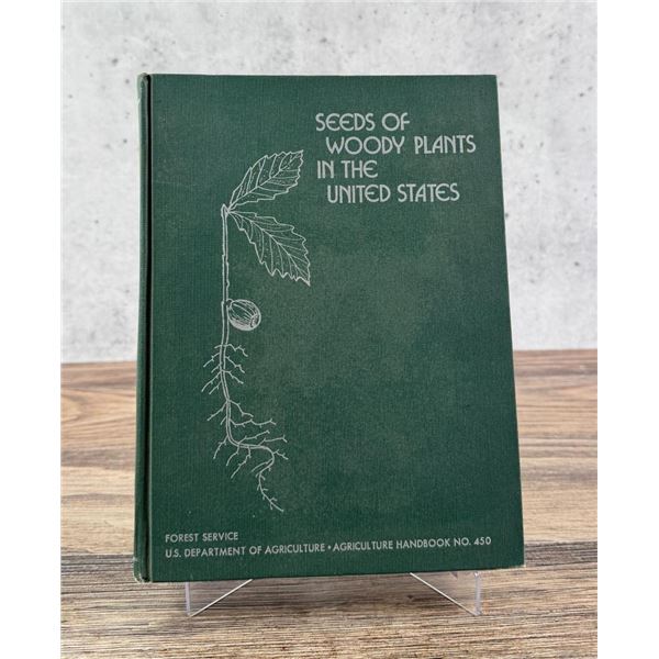 Seeds of Woody Plants in the United States