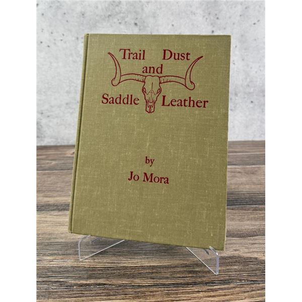 Trail Dust and Saddle Leather