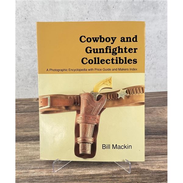 Cowboy and Gunfighter Collectibles