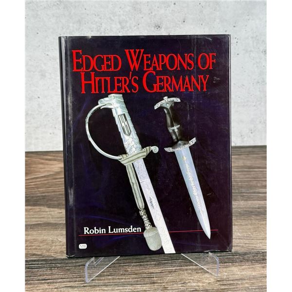 Edged Weapons of Hitlers Germany
