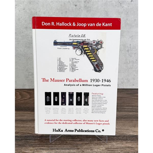 The Mauser Parabellum 1930 to 1946 Signed