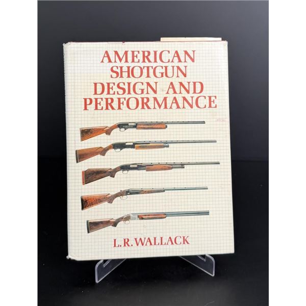American Shotgun Design and Performance