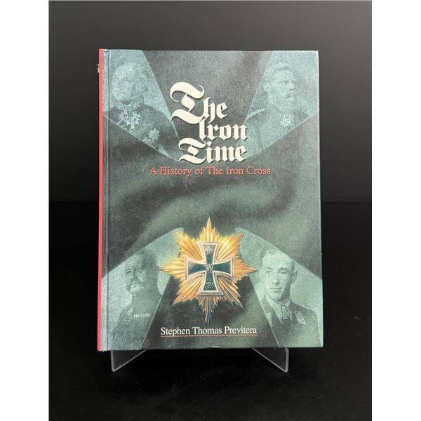 The Iron Time History of the Iron Cross