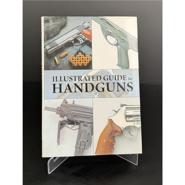 Illustrated Guide to Handguns