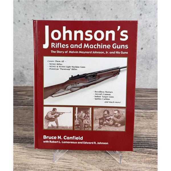 Johnson's Rifles and Machine Guns
