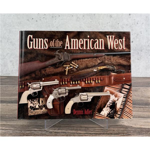 Guns of the American West