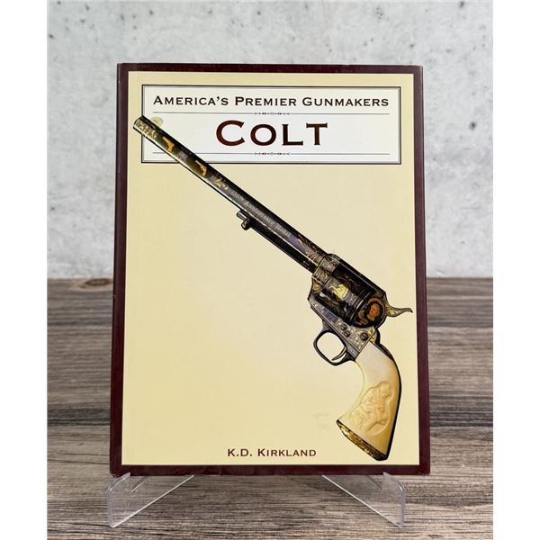 Americas Premier Gunmakers Colt