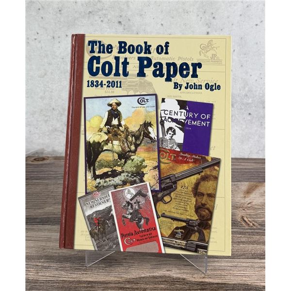The Book of Colt Paper 1834 to 2011