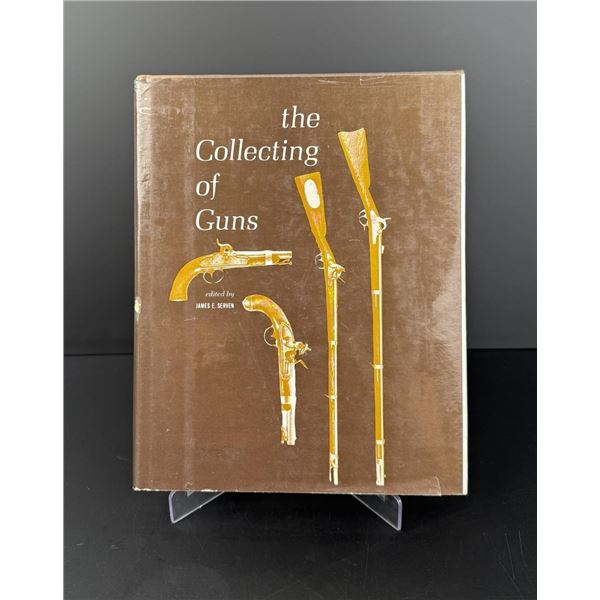 The Collecting of Guns