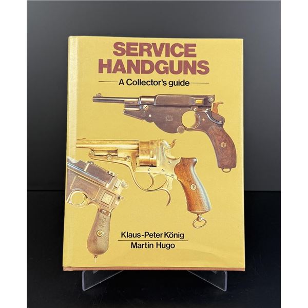 Service Handguns A Collector's Guide