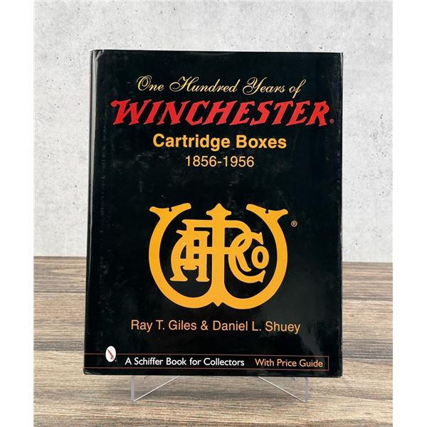 One Hundred Years of Winchester Cartridge Boxes