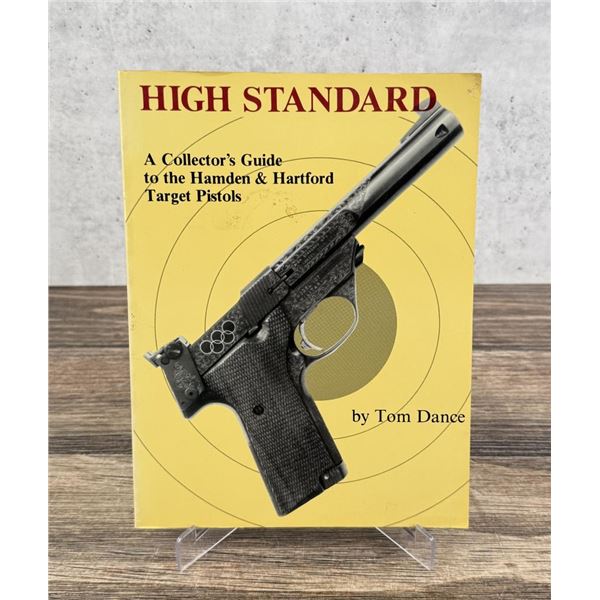 High Standard A Collectors Guide