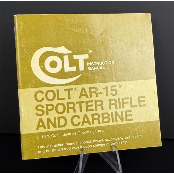 Colt AR-15 Sporter Rifle Instruction Manual
