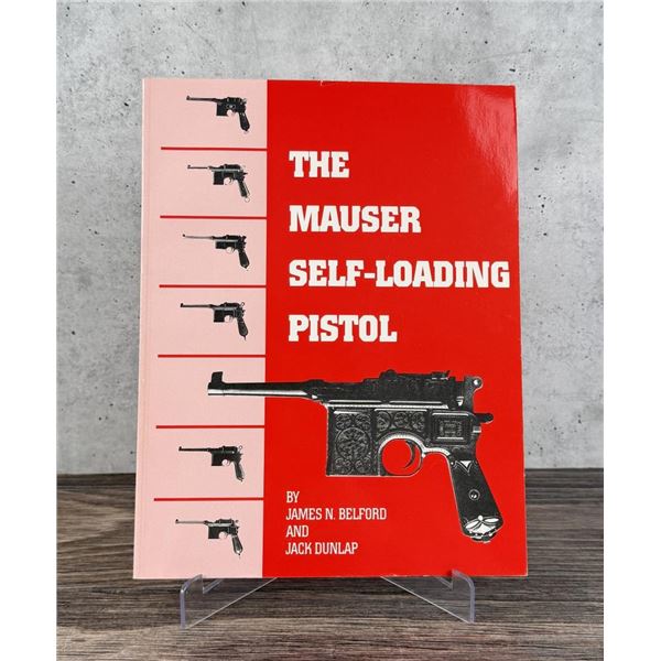 The Mauser Self Loading Pistol