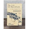 Image 1 : The Colt Double Action Revolvers A Shop Manual