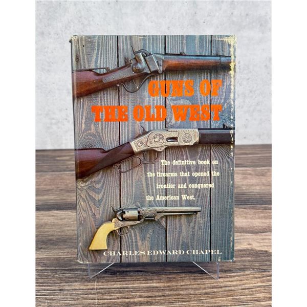 Guns Of The Old West