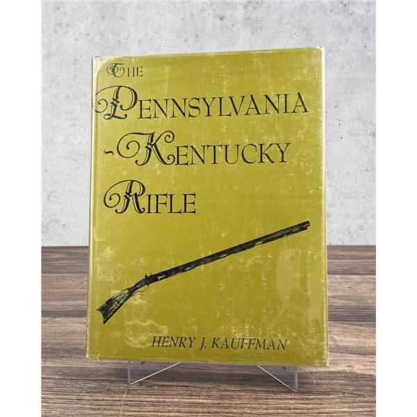 The Pennsylvania Kentucky Rifle
