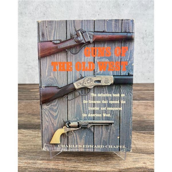 Guns Of The Old West