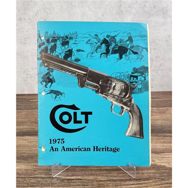 1975 Colt An American Heritage Booklet