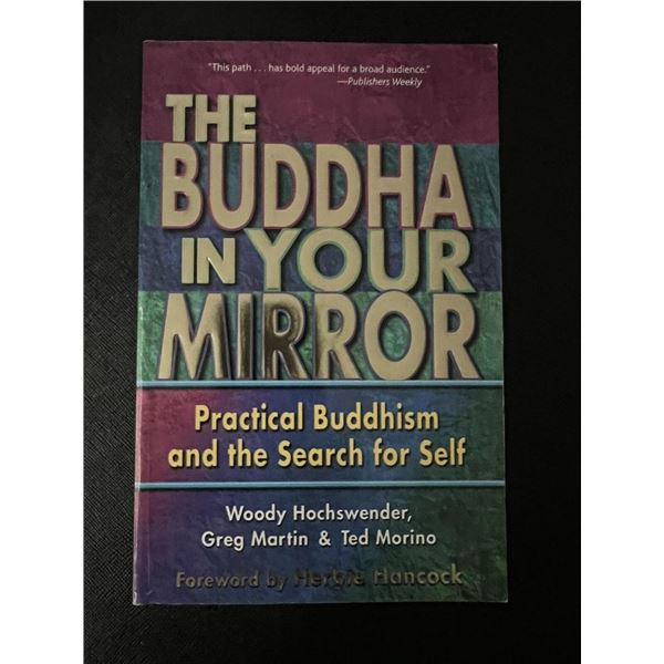 The Buddha in Your Mirror Practical Buddhism Search for Self PB
