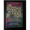 Image 1 : The Buddha in Your Mirror Practical Buddhism Search for Self PB