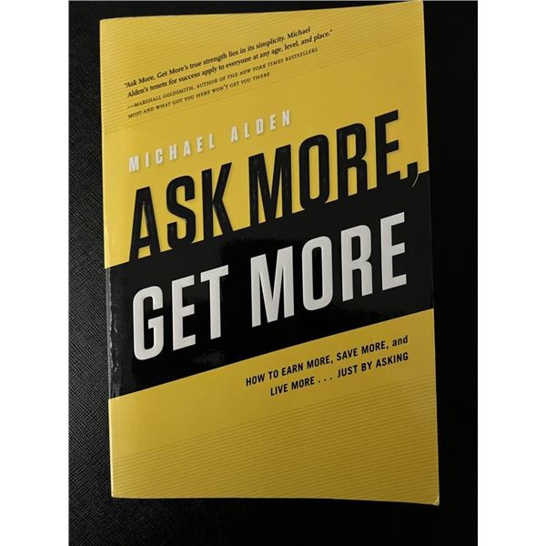 Ask More Get More Michael Alden Negotiation Business Paperback