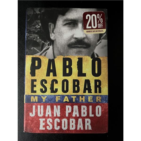 Pablo Escobar My Father Juan Pablo Escobar True Crime Hardcover