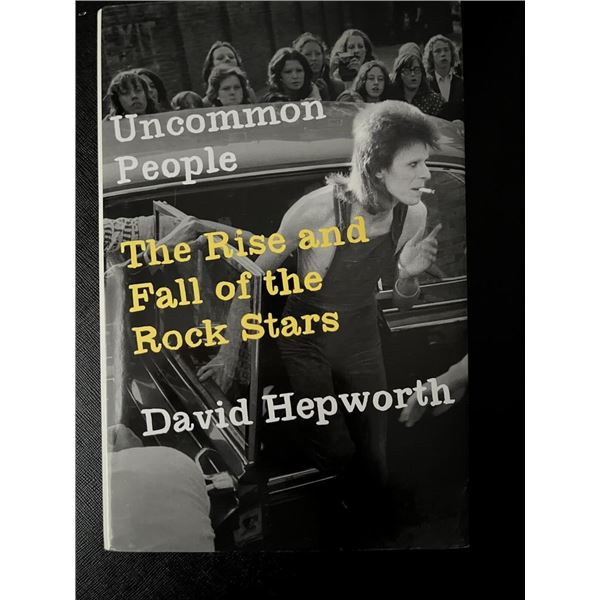 Uncommon People David Hepworth Rise Fall Rock Stars Hardcover