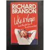 Image 1 : Like a Virgin Richard Branson Business School Secrets Paperback