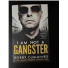 Image 1 : I Am Not a Gangster Bobby Cummines True Crime Memoir Paperback
