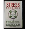 Image 1 : Stress Pandemic Paul Huljich Natural Stress Relief Paperback