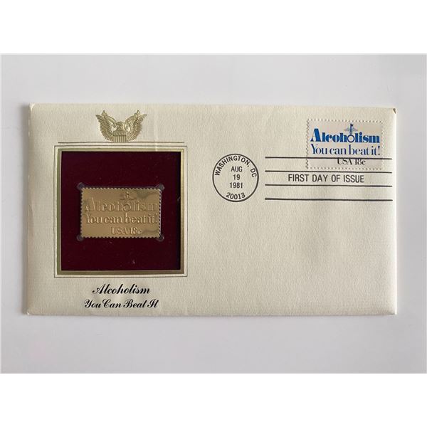 Alcoholism You Can Beat It Gold Stamp Replica First Day Cover