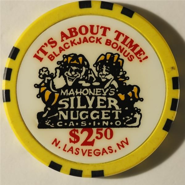 $2.50 MAHONEY'S SILVER NUGGET CASINO CHIP.