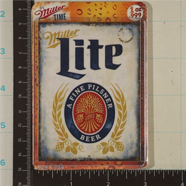 1 OZ. .999 COPPER COLORIZED "IT'S MILLER TIME"