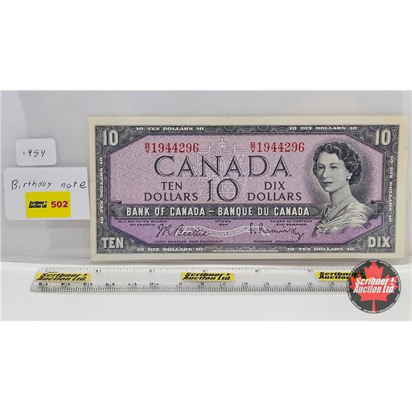 Canada $10 Bill 1954 "Birthday Note" : Beattie/Rasminsky #BV1944296
