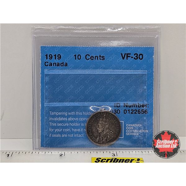 Canada Ten Cent 1919 : CCCS Cert : VF-30