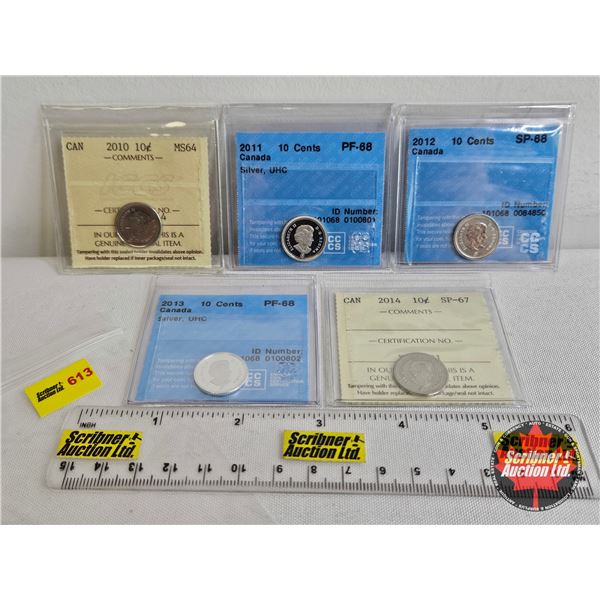 Canada Ten Cent (5 Certified Coins) : - 2010 : ICCS Cert : MS64 - 2011 "Silver, UHC" : CCCS Cert : P