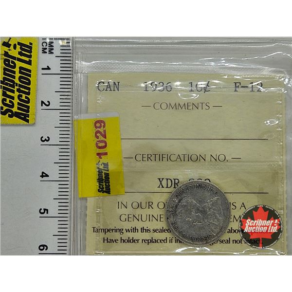 Canada Ten Cent 1936 : ICCS Cert F-12