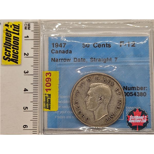 Canada Fifty Cent 1947 "Narrow Date, Straight 7" : CCCS Cert F-12