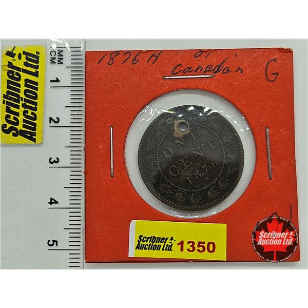 Canada One Cent 1876H
