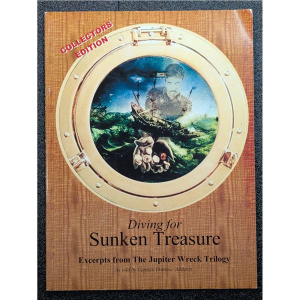 Addario: Diving for Sunken Treasure - Excerpts from The Jupiter Wreck Trilogy