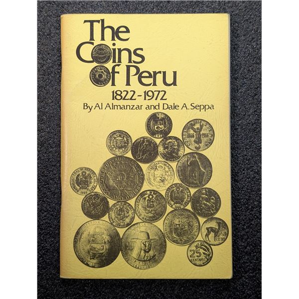 Almanzar: The Coins of Peru, 1822-1972