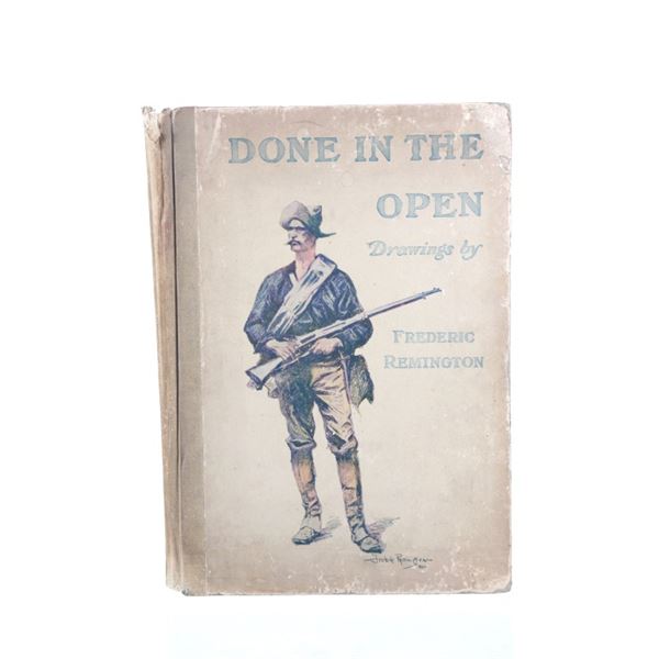 Rare "Done in the Open" Frederic Remington 1902