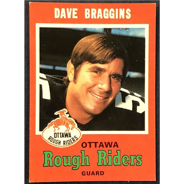 1971 O-PEE-CHEE CFL DAVE BRAGGINS