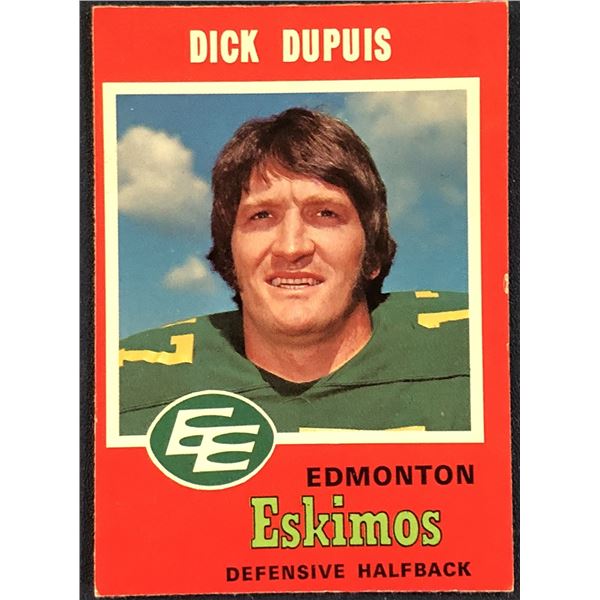 1971 O-PEE-CHEE CFL DICK DUPUIS