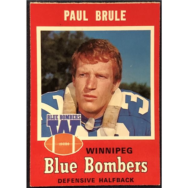 1971 O-PEE-CHEE CFL PAUL BRULE