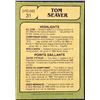 Image 2 : 1982 O-PEE-CHEE BASEBALL TOM SEAVER (HOF)