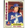 Image 1 : 1984 TOPPS JOE TORRE (HOF)