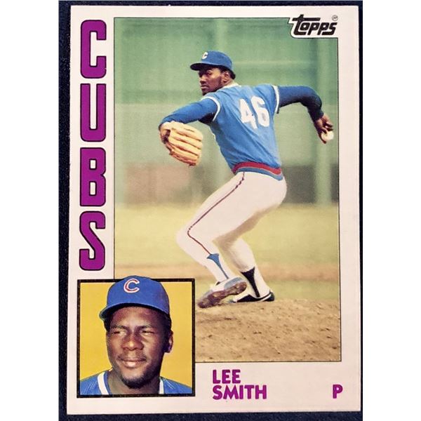1984 TOPPS LEE SMITH (HOF)
